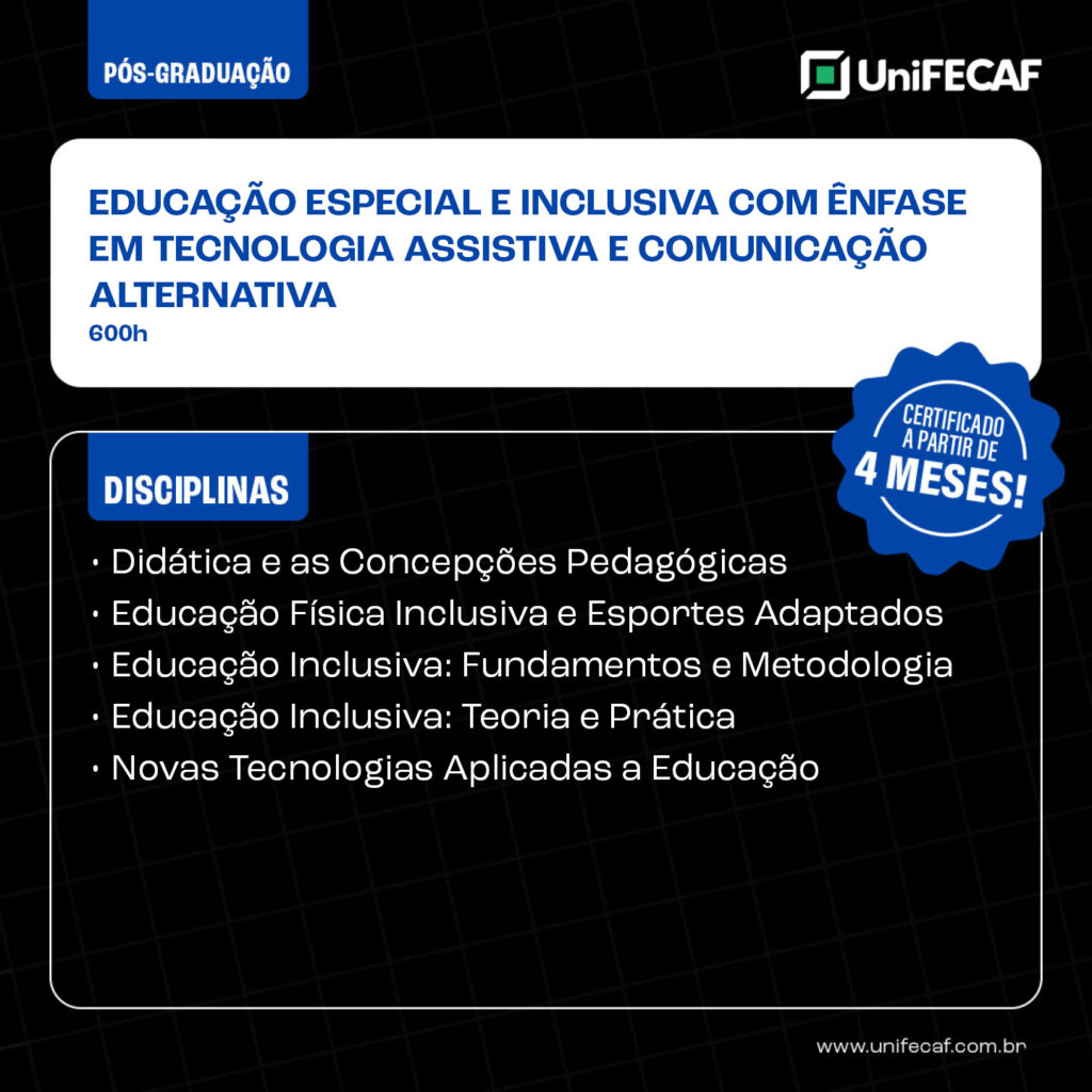 2024_Pós EDUCAÇÃO_13_Educação Especial e Inclusiva com Ênfase em Tecnologia Assistiva e Comunicação Alternativa